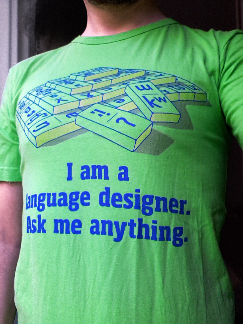 I'm a language designer. Ask me anything.